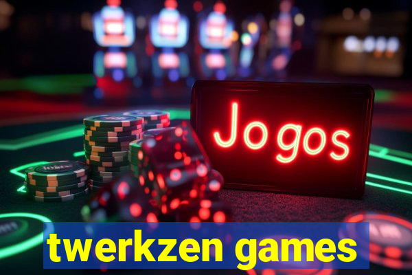 twerkzen games